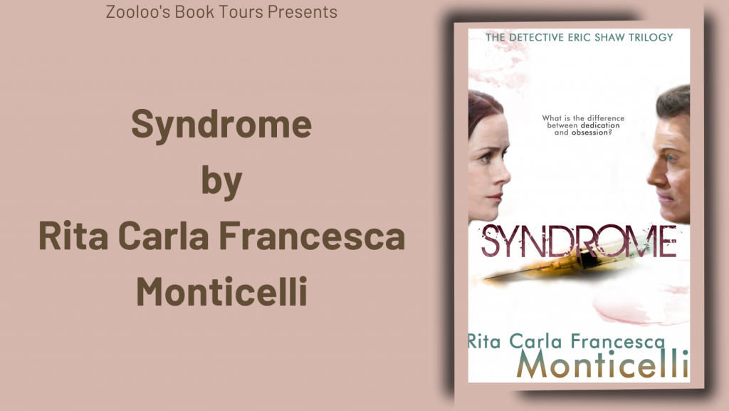 *New Tour* – The Mentor and Syndrome by Rita Carla Francesca Monticelli @ladyanakina #TheMentor #Syndrome #ZooloosBookTours
