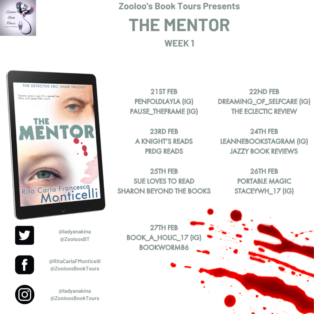And That’s A Wrap of The Mentor and Syndrome by Rita Carla Francesca Monticelli @ladyanakina #TheMentor #Syndrome #ZooloosBookTours