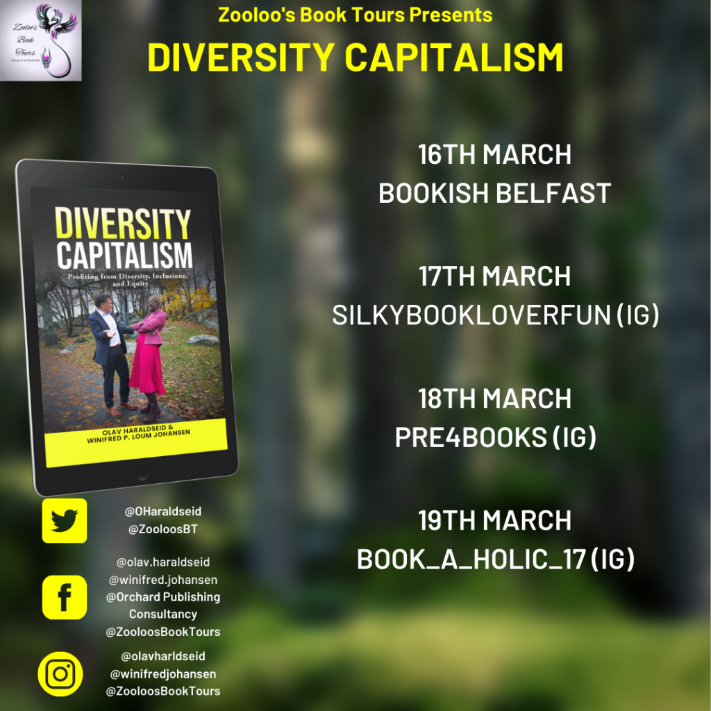 Starting Soon – Diversity Capitalism by  Winifred Johansen and Olav Haraldseid #WinifredJohansen @OHaraldseid #DiversityCapitalism #ZooloosBookTours