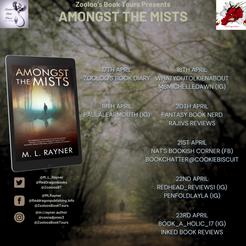 Starting Soon – Amongst The Mists by M. L. Rayner @m_l_rayner @RedDragonbooks #AmongstTheMists #ZooloosBookTours