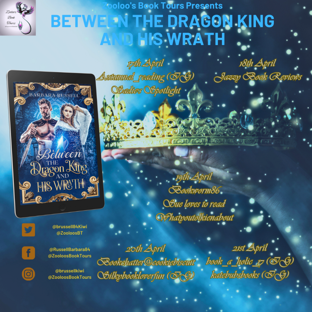 And That’s A Wrap of Between the Dragon King and His Wrath by Barbara Russell @brussell84Kiwi #BetweenTheDragonKingandHisWrath #ZooloosBookTours