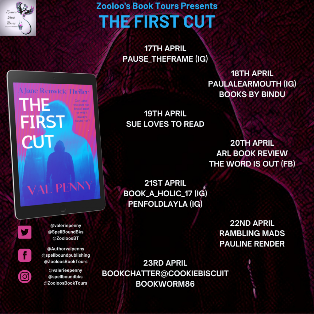 Starting Soon – The First Cut by Val Penny @valeriepenny @SpellBoundBks #TheFirstCut #ZooloosBookTours