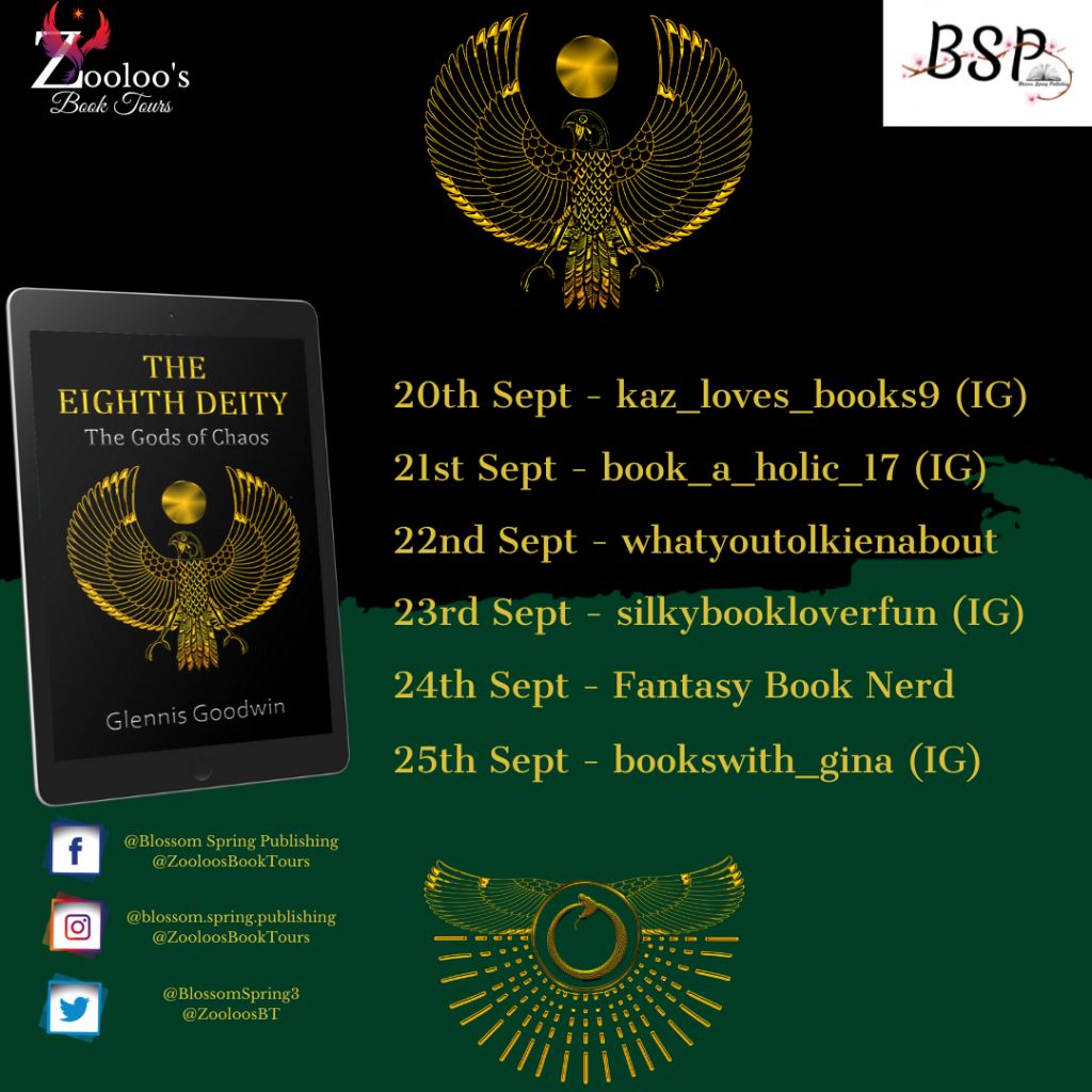 Starting Soon – The Eighth Deity and Brotherhood of Apep by Glennis Goodwin #GlennisGoodwin @BlossomSpring3 #TheEighthDeity #BrotherhoodofApep #ZooloosBookTours