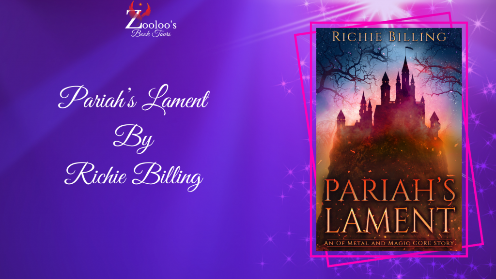*New Tour Sign Up* for Pariah’s Lament by Richie Billing @Magpie_richie  #PariahsLament #ZooloosBookTours