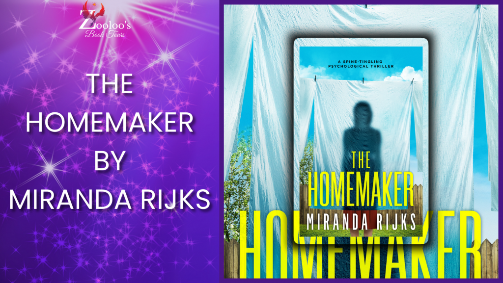 *New Tour Sign Up* for The Homemaker by Miranda Rijks @MirandaRijks @InkubatorBooks @ZooloosBT #TheHomemaker #ZooloosBookTours