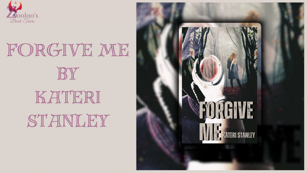 Book Tour Wrap : Forgive Me by Kateri Stanley