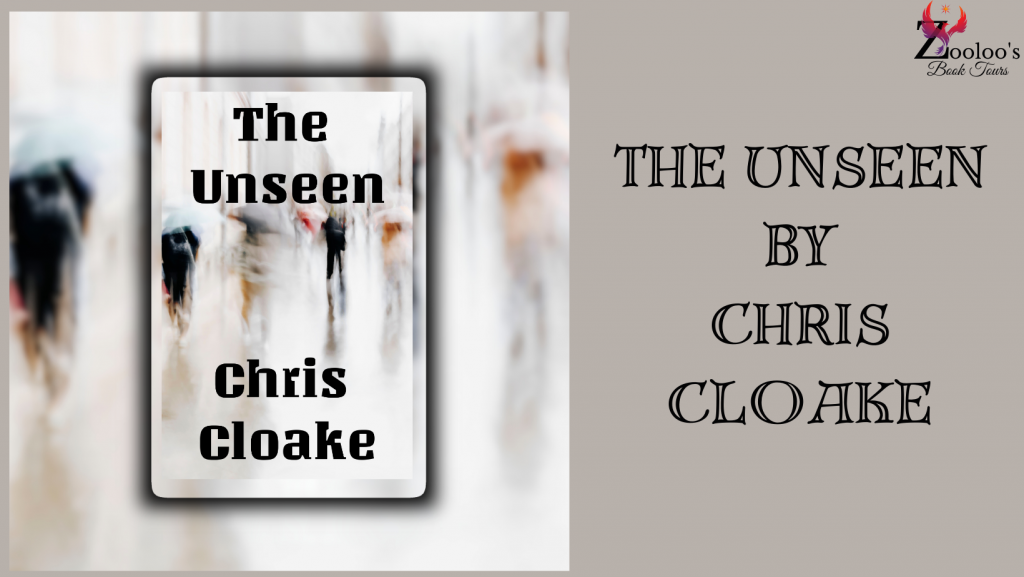 Book Tour Wrap : The Unseen by Chris Cloake