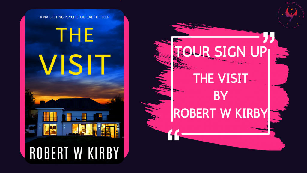 TOUR SIGN-UP: The Visit by Robert W. Kirby *audio*