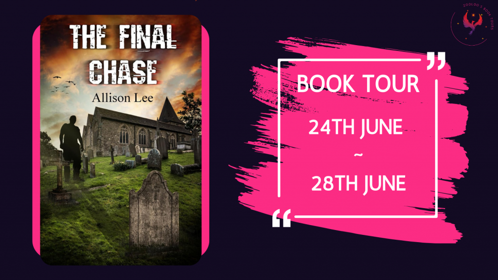 BOOK TOUR WRAP: The Final Chase by Allison Lee