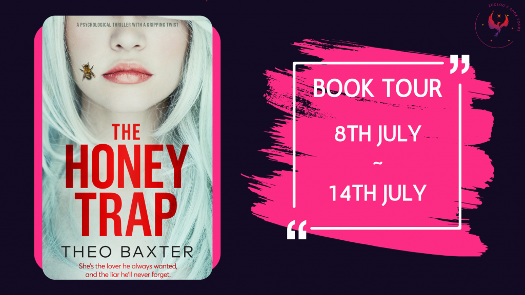 COMING SOON : The Honey Trap by Theo Baxter