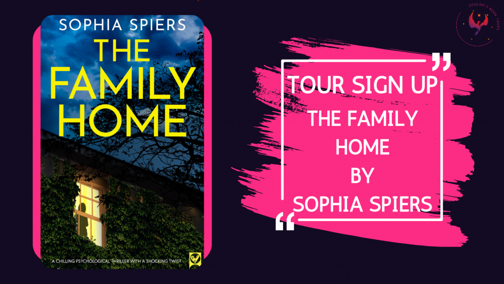 TOUR SIGN-UP: The Family Home by Sophia Spiers