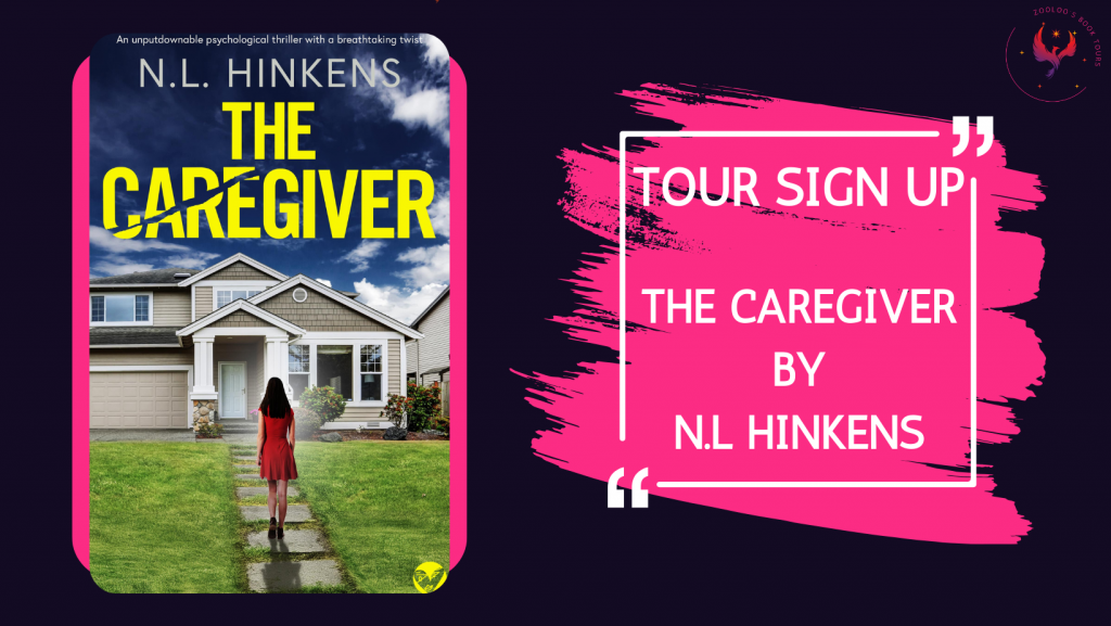 TOUR SIGN-UP: The Caregiver by N.L. Hinkens