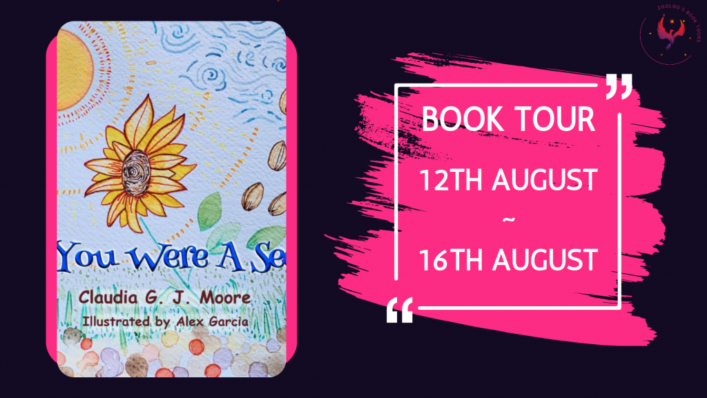 COMING SOON : If You Were A Seed by Claudia GJ Moore