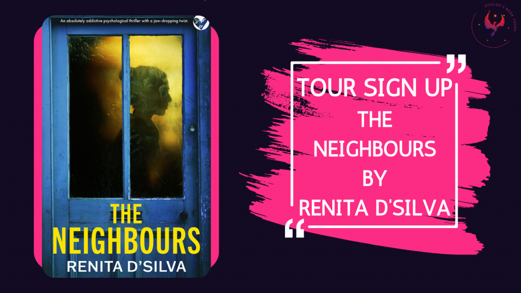 TOUR SIGN-UP: The Neighbours by Renita D’Silva