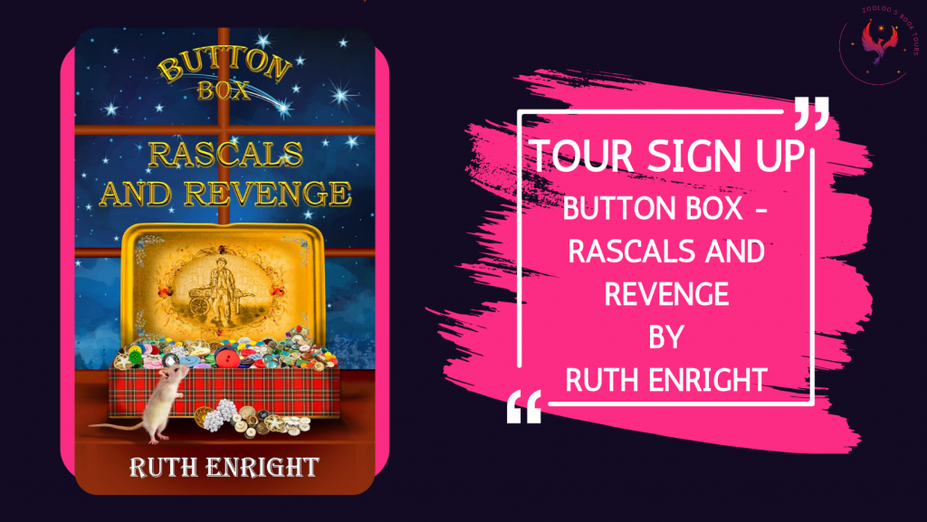 TOUR SIGN-UP: Button Box – Rascals and Revenge By Ruth Enright