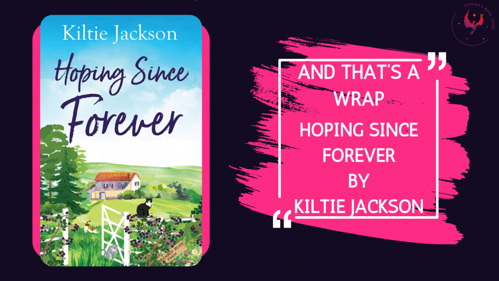 BOOK TOUR WRAP: Hoping Since Forever by Kiltie Jackson