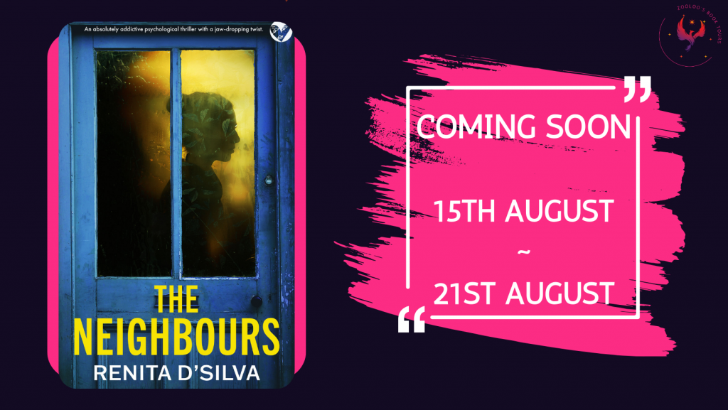 COMING SOON : The Neighbours by Renita D’Silva