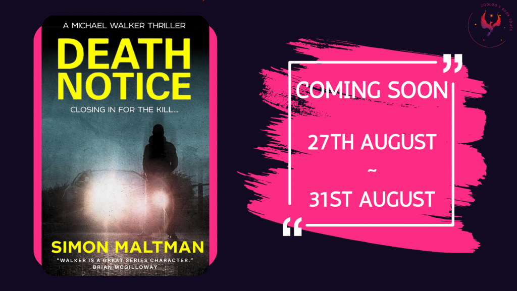 COMING SOON : Death Notice by Simon Maltman