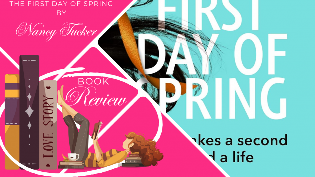 Book Review: The First Day of Spring by Nancy Tucker