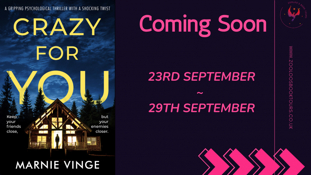 COMING SOON : Crazy For You by Marnie Vinge