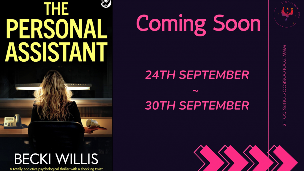 COMING SOON : The Personal Assistant by Becki Willis