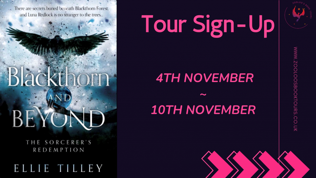 TOUR SIGN-UP: Blackthorn and Beyond: The Sorcerer’s Redemption by Ellie Tilley