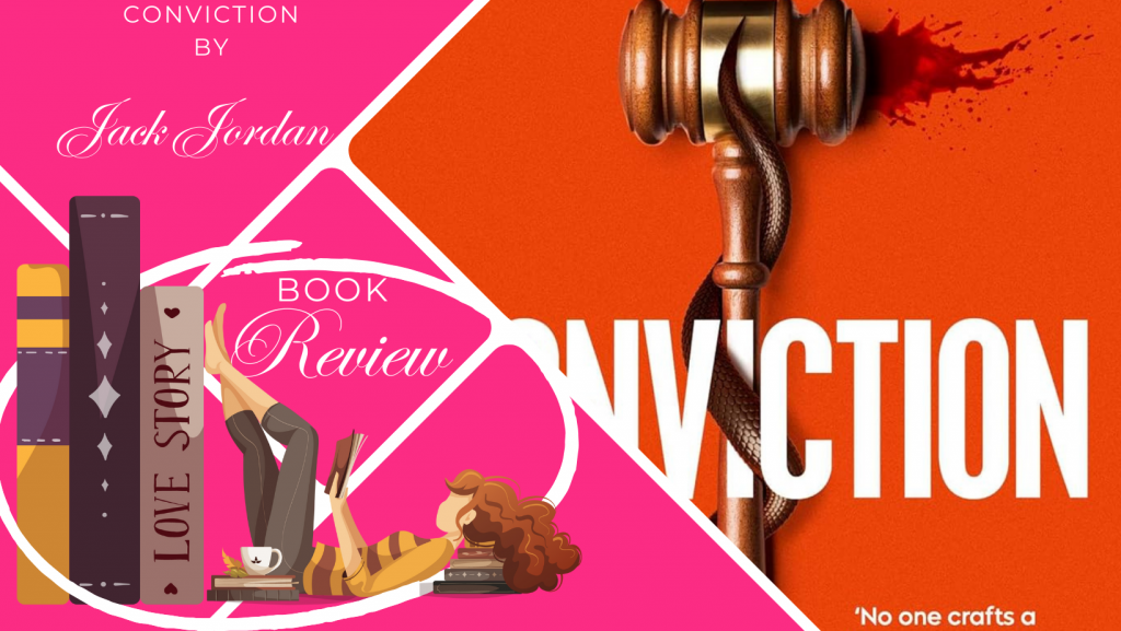 Book Review: Conviction by Jack Jordan