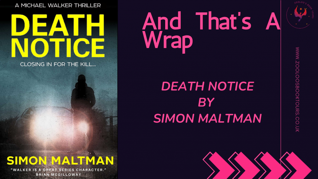 BOOK TOUR WRAP: Death Notice by Simon Maltman
