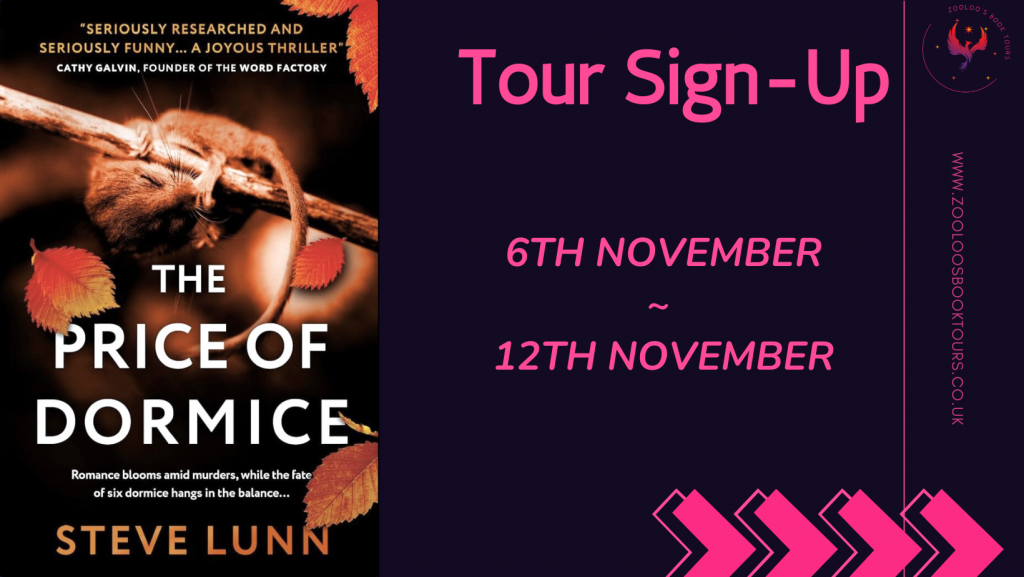 TOUR SIGN-UP: The Price of Dormice by Steve Lunn