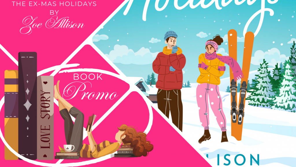 Book Promo : The Ex-Mas Holidays by Zoe Allison