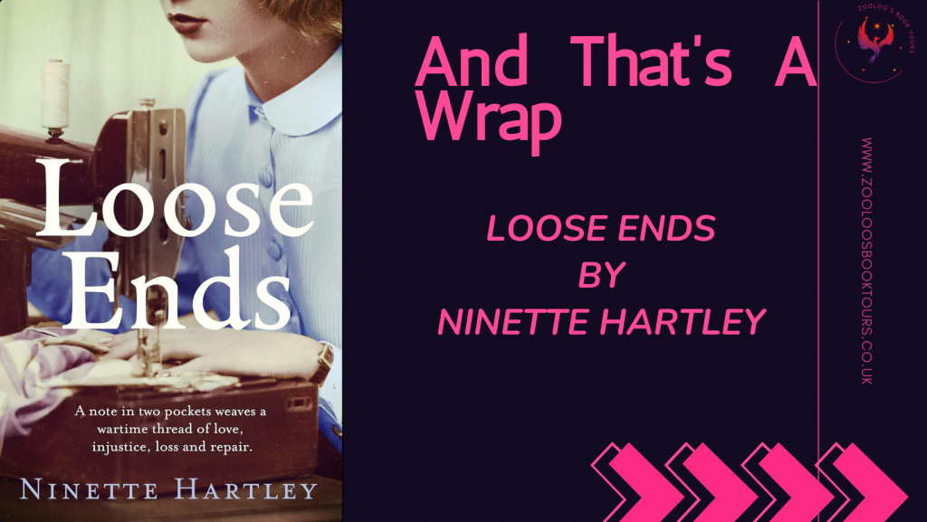 BOOK TOUR WRAP : Loose Ends by Ninette Hartley