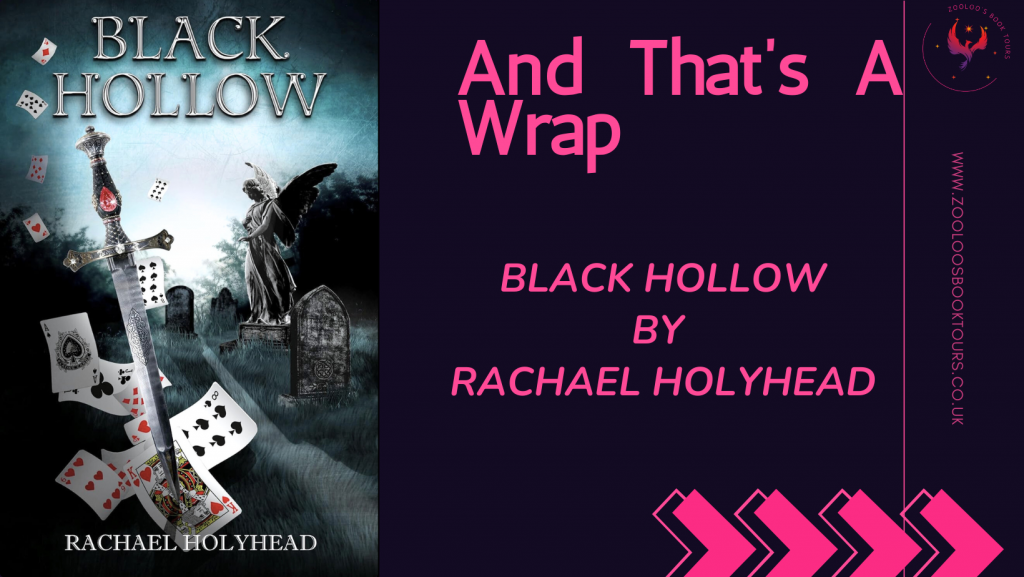 BOOK TOUR WRAP : Black Hollow by Rachael Holyhead