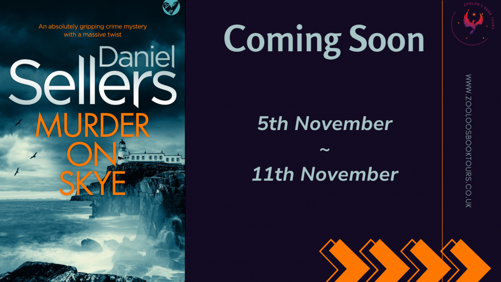COMING SOON : Murder on Skye by Daniel Sellers
