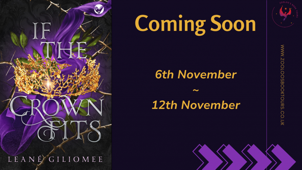 COMING SOON : If the Crown Fits by Leané Giliomee