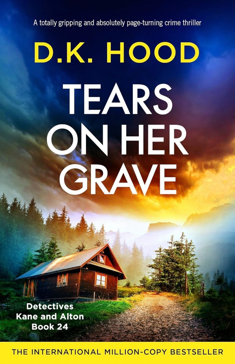 Book Review: Tears on Her Grave by D.K. Hood