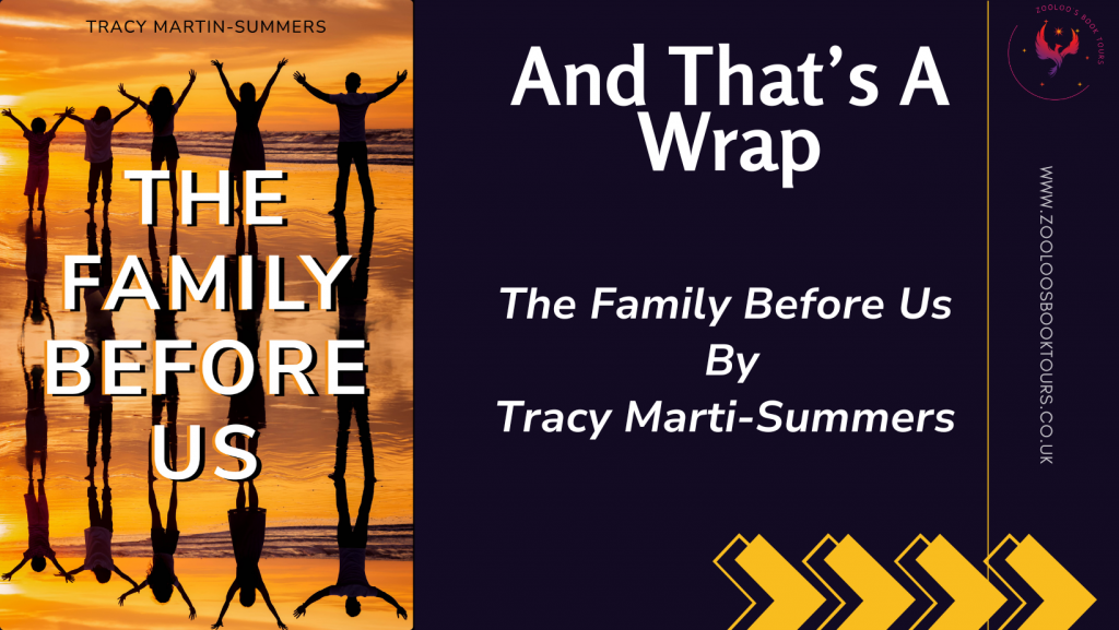BOOK TOUR WRAP : The Family Before Us by Tracy Martin-Summers