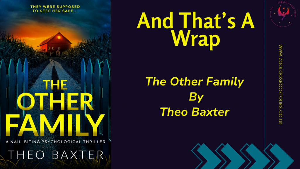 BOOK TOUR WRAP : The Other Family by Theo Baxter