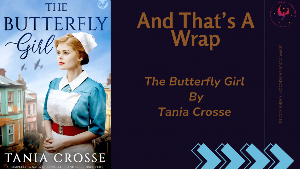 BOOK TOUR WRAP : The Butterfly Girl by Tania Crosse