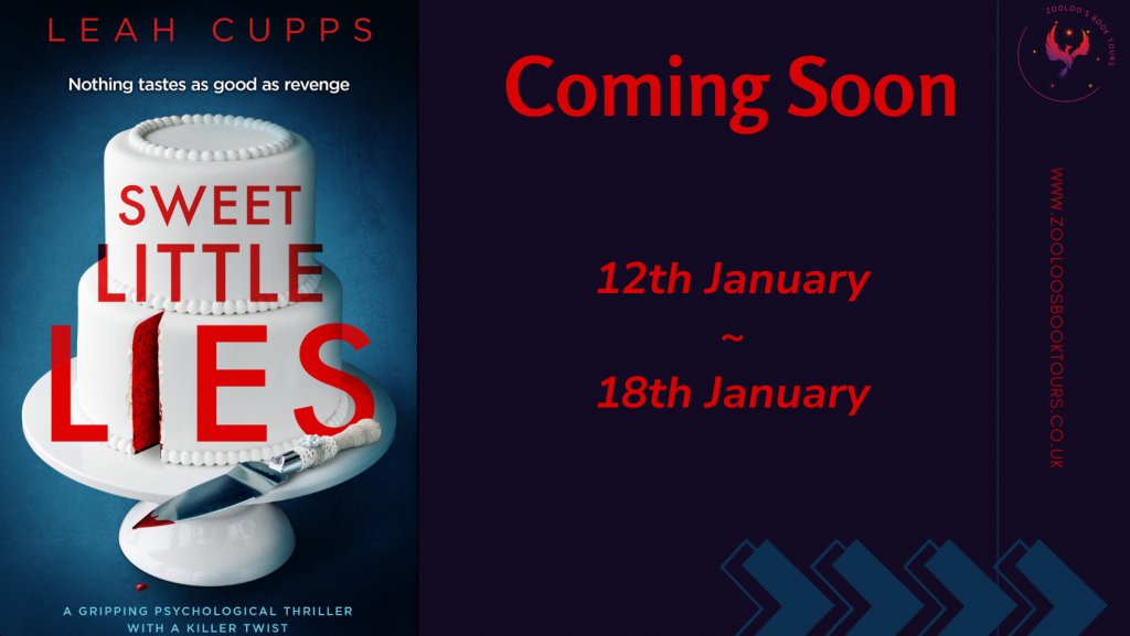 COMING SOON : Sweet Little Lies by Leah Cupps