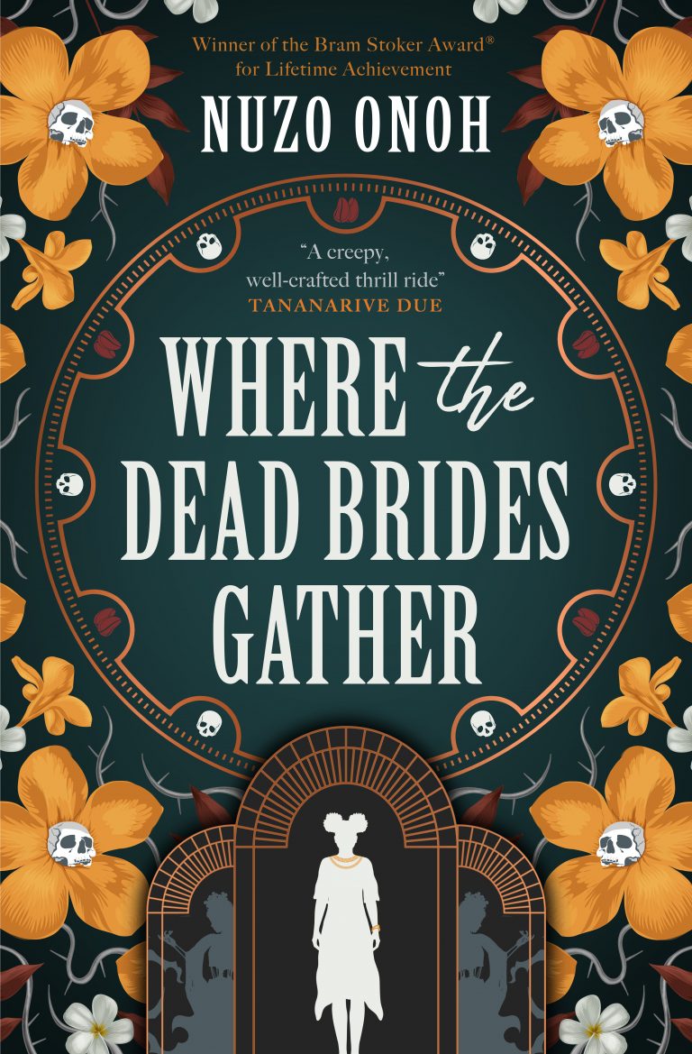 COMING SOON : Where The Dead Brides Gather by Nuzo Onoh COMING SOON : Where The Dead Brides Gather by Nuzo Onoh