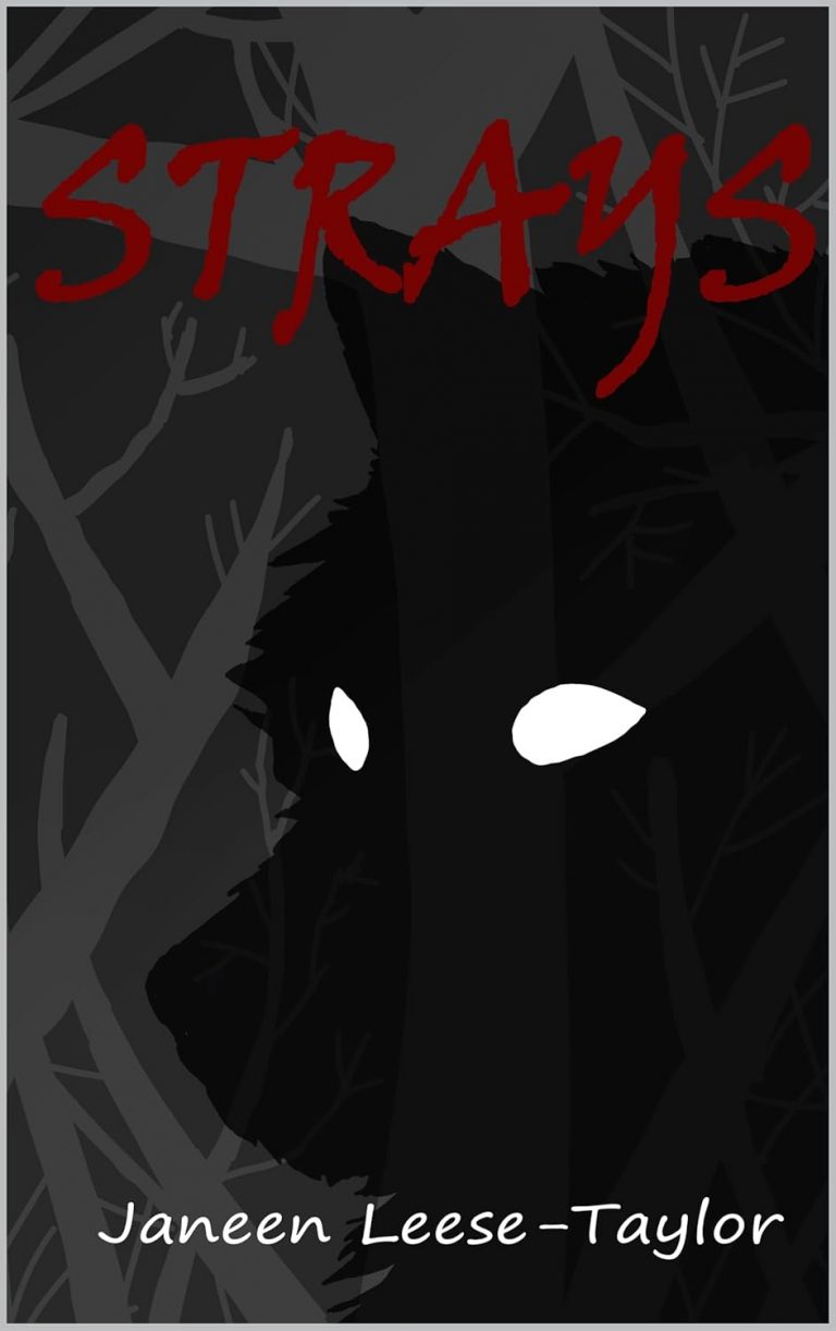 COMING SOON : Strays and Fetch by Janeen Leese-Taylor