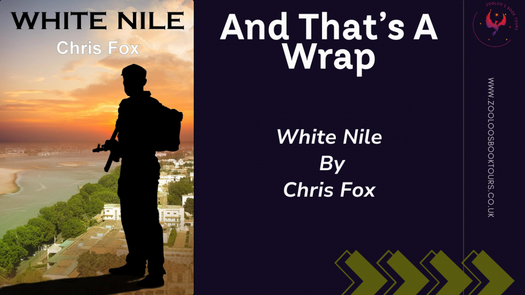 BOOK TOUR WRAP : White Nile by Chris Fox