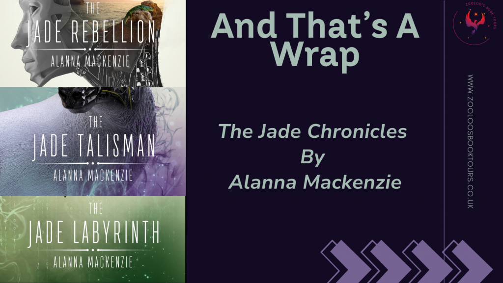 BOOK TOUR WRAP : The Jade Chronicles by Alanna Mackenzie