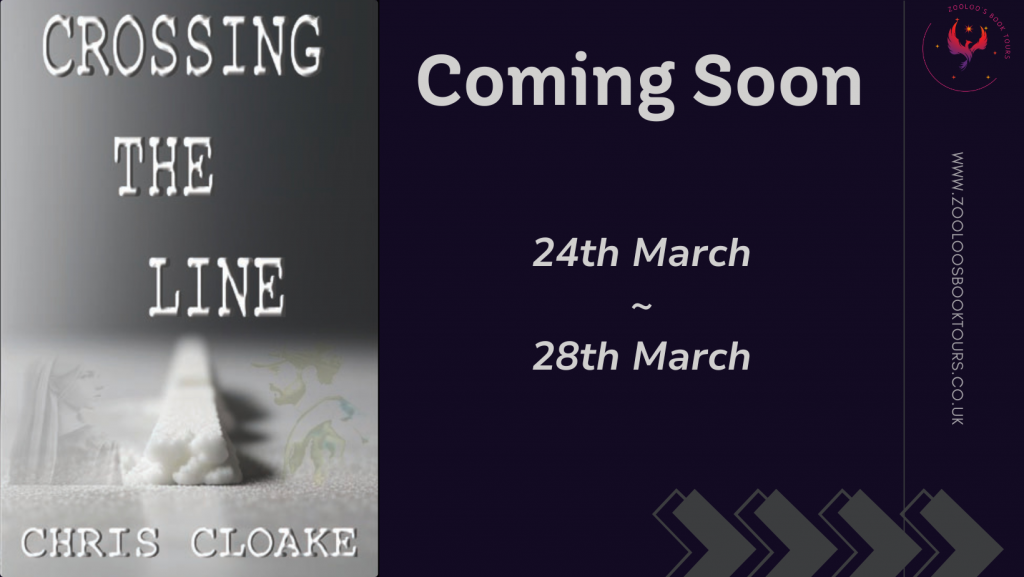 COMING SOON : Crossing the Line by Chris Cloake
