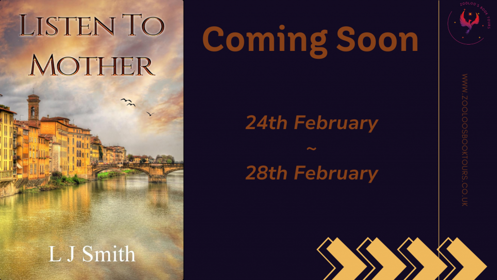 COMING SOON : Listen to Mother by L J Smith