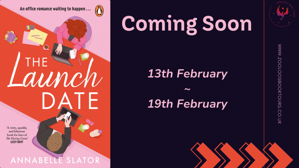 COMING SOON : The Launch Date by Annabelle Slator