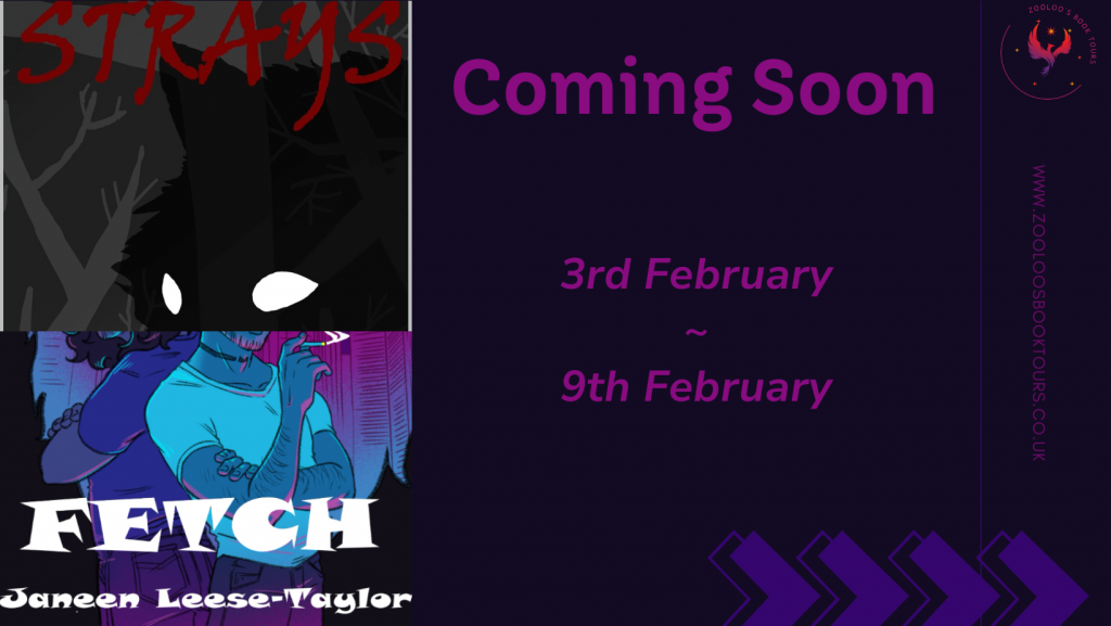 COMING SOON : Strays and Fetch by Janeen Leese-Taylor