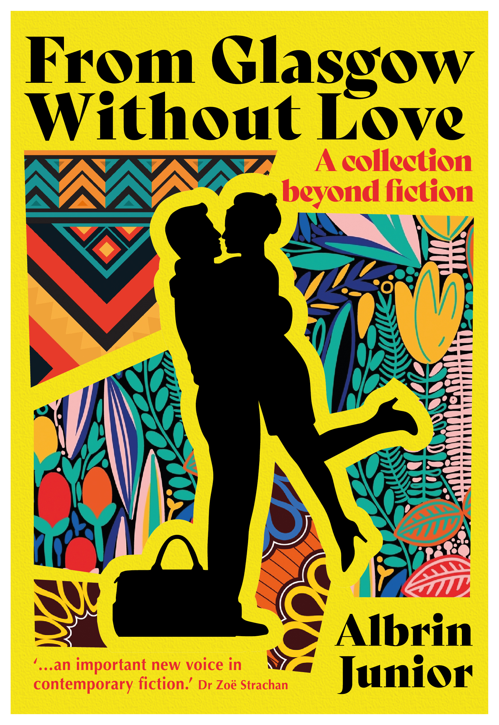 COMING SOON : From Glasgow Without Love by Albrin Junior - Zooloo's ...