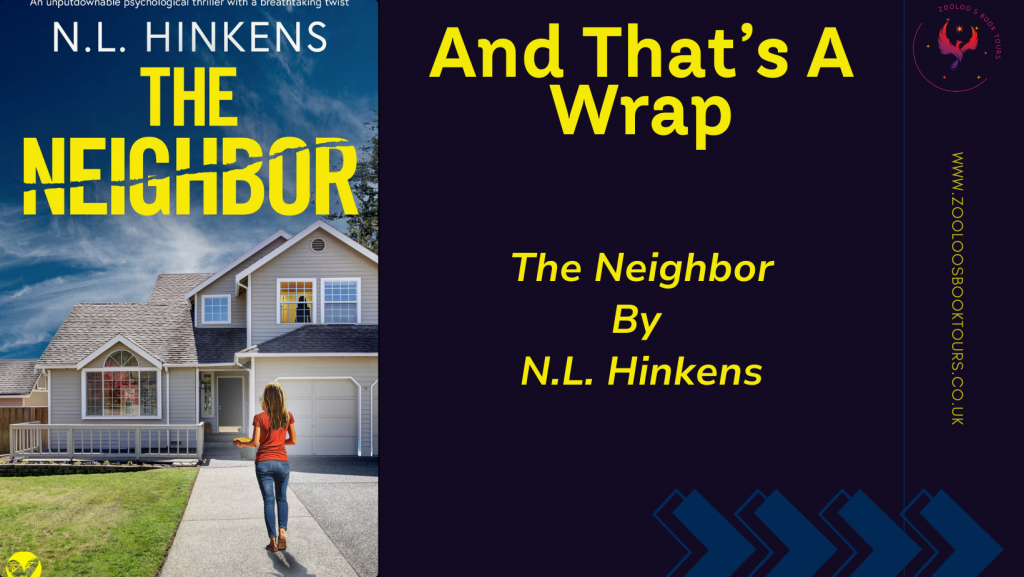 BOOK TOUR WRAP : The Neighbor by N.L. Hinkens