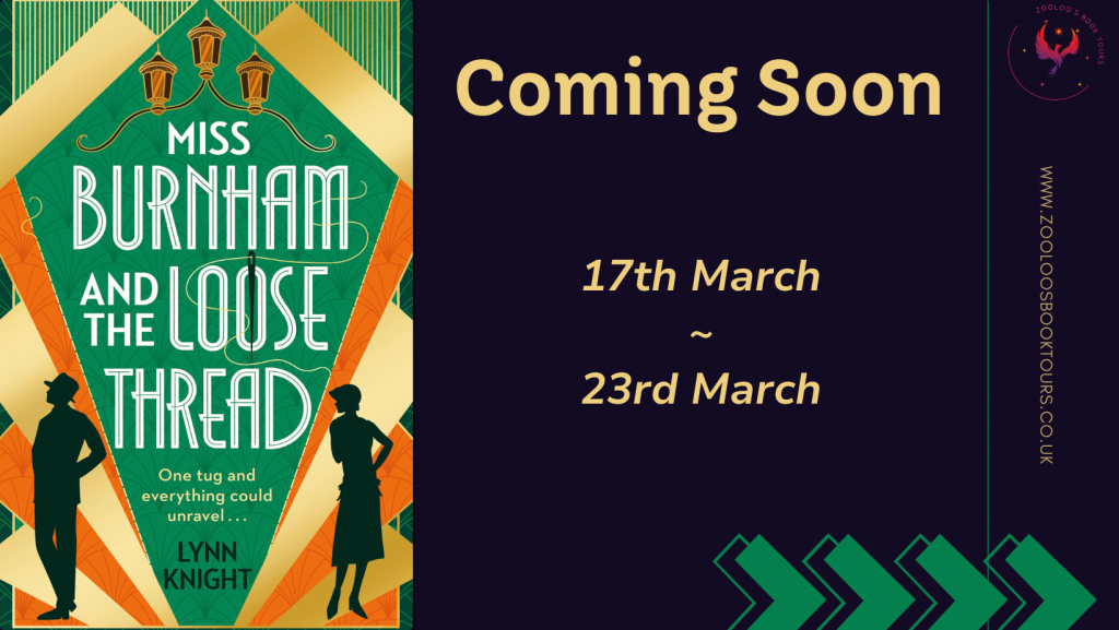COMING SOON : Miss Burnham and the Loose Thread by Lynn Knight